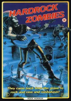 Постер: Хард-рок зомби / Hard Rock Zombies (1985)