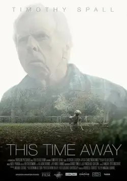 Постер: Время разлуки / This Time Away (2019)