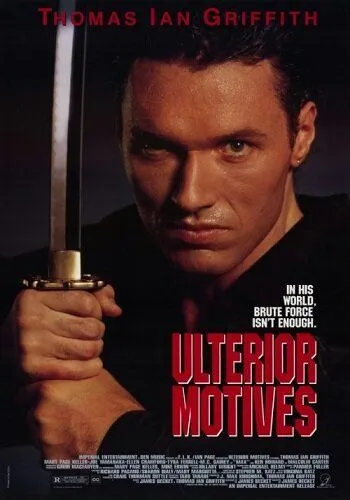 Постер: Высшие мотивы / Ulterior Motives (1992)