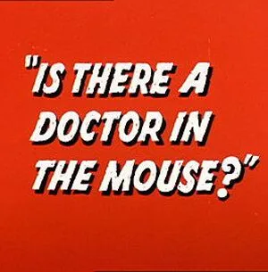 Постер: Чудеса химии / Is There a Doctor in the Mouse? (1964)