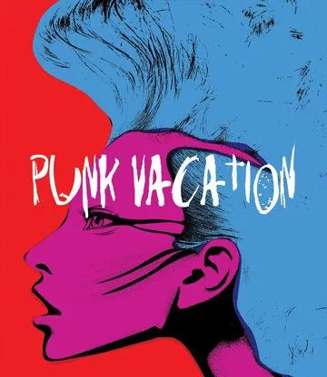 Постер: Каникулы панков / Punk Vacation (1990)