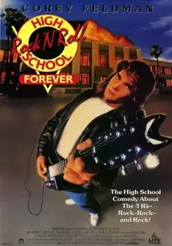 Постер: Школа рок-н-ролла навечно / Rock 'n' Roll High School Forever (1991)