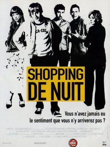 Постер: За покупками на ночь глядя / Late Night Shopping (2000)