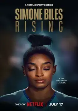 Постер: Возвращение Симоны Байлз / Simone Biles Rising (2024)