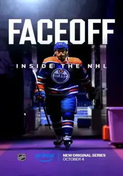 Постер: Противостояние: Внутри НХЛ / FACEOFF: Inside the NHL (2024)