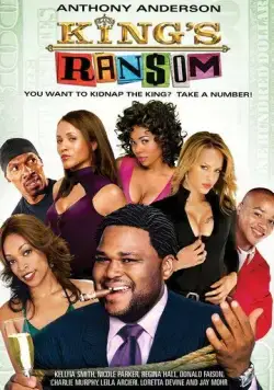 Постер: Выкупить Кинга / King's Ransom (2005)