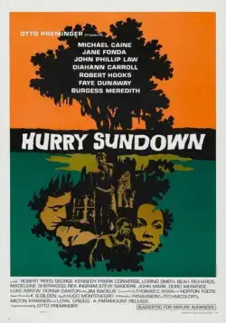 Постер: Поторопи закат / Hurry Sundown (1967)