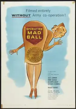Постер: Операция «Безумная вечеринка» / Operation Mad Ball (1957)