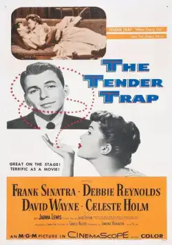 Постер: Нежный капкан / The Tender Trap (1955)