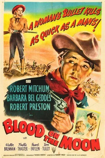 Постер: Кровь на Луне / Blood on the Moon (1948)