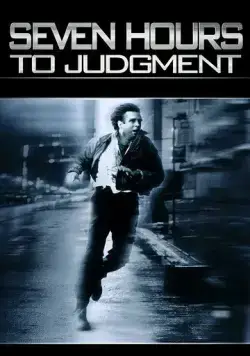 Постер: Семь часов до приговора / Seven Hours to Judgment (1988)