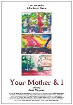 Постер: Твоя мама и я / Your Mother and I (2016)