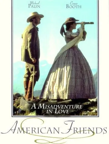 Постер: Американские друзья / American Friends (1991)