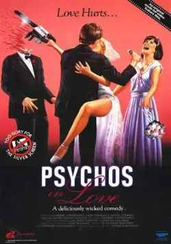 Постер: Влюбленные психопаты / Psychos in Love (1986)