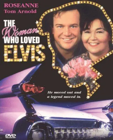 Постер: Женщина, любившая Элвиса / The Woman Who Loved Elvis (1993)