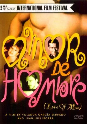 Постер: Любовь мужчины / Amor de hombre (1997)