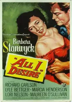 Постер: Всё, чего я желаю / All I Desire (1953)