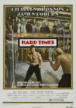 Постер: Тяжелые времена / Hard Times (1975)