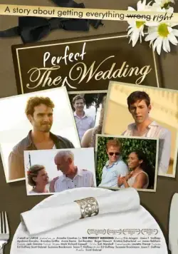 Постер: Идеальная свадьба / The Perfect Wedding (2012)