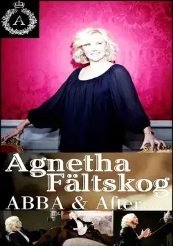 Постер: Агнета: АББА и после неё / Agnetha: Abba & After (2013)