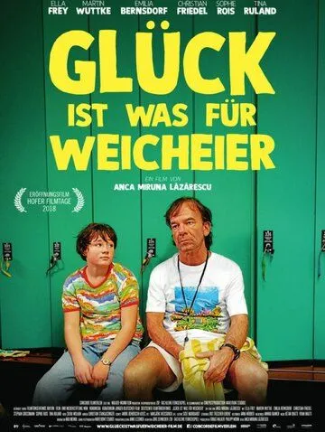 Постер: Счастье для слабаков / Glück ist was für Weicheier (2018)