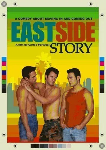 Постер: Истсайдская история / East Side Story (2006)