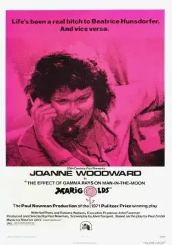 Постер: Влияние гамма-лучей на поведение маргариток / The Effect of Gamma Rays on Man-in-the-Moon Marigolds (1972)