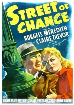 Постер: Улица удачи / Street of Chance (1942)