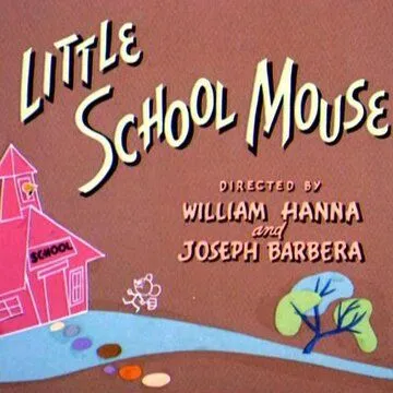 Постер: Мышонок в школе / Little School Mouse (1954)