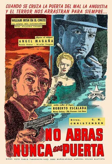 Постер: Никому не открывай дверей / No abras nunca esa puerta (1952)