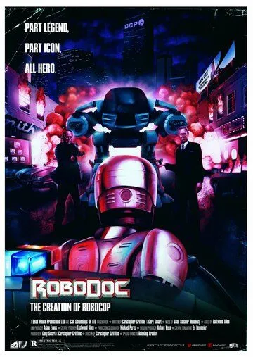 Постер: Рободок: Создание «Робокопа» / RoboDoc: The Creation of RoboCop (2023)