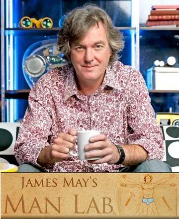Постер: Мужская лаборатория Джеймса Мэя / James May's Man Lab (2010)