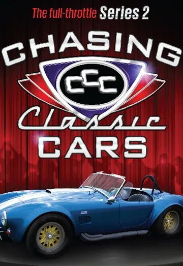 Постер: В погоне за классикой / Chasing Classic Cars (2008)