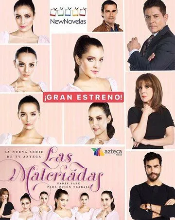 Постер: Испорченные / Las Malcriadas (2017)