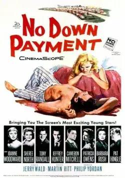 Постер: Калифорнийские семьи / No Down Payment (1957)