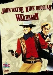 Постер: Военный фургон / The War Wagon (1967)