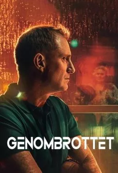Постер: Прорыв / Genombrottet (2025)