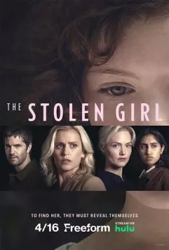 Постер: Похищенная / The Stolen Girl (2025)