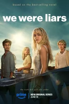 Постер: Мы были лжецами / We Were Liars (2025)