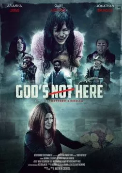Постер: Бога здесь нет / God's Not Here (2023)