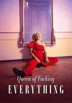 Постер: Королева всего, блин, на свете / Queen of Fucking Everything (2025)