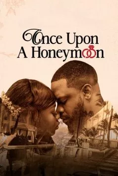 Постер: Однажды в медовый месяц / Once Upon a Honeymoon (2024)