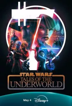 Постер: Звёздные войны: Сказания о преступном мире / Star Wars: Tales of the Underworld (2025)