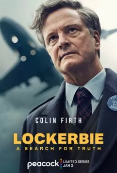 Постер: Локерби: В поисках правды / Lockerbie: A Search for Truth (2025)