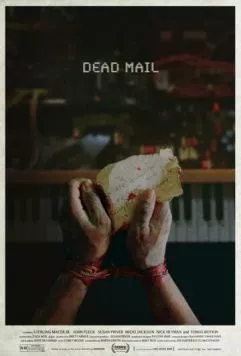Постер: Мёртвые письма / Dead Mail (2024)