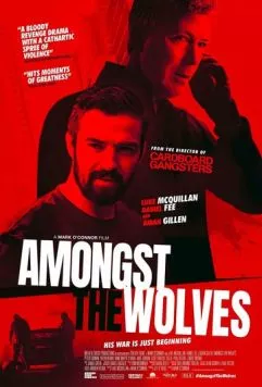 Постер: Среди волков / Amongst the Wolves (2024)
