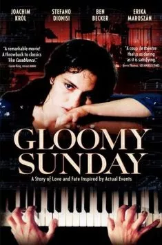 Постер: Мрачное воскресенье / Gloomy Sunday - Ein Lied von Liebe und Tod (1999)