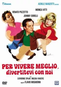 Постер: Живи веселее, развлекайся с нами / Per vivere meglio, divertitevi con noi (1978)