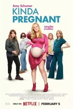 Постер: Как бы беременна / Kinda Pregnant (2025)