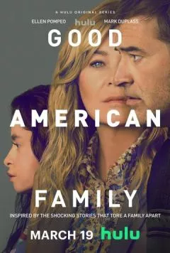 Постер: Хорошая американская семья / Good American Family (2025)